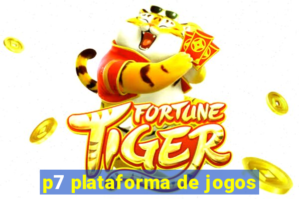 p7 plataforma de jogos